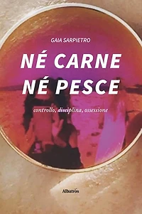 Né Carne Né Pesce