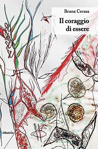 Il coraggio di essere