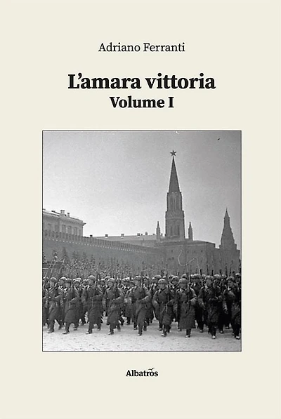 L'amara vittoria - Volume I