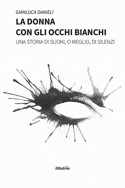La Donna con gli Occhi Bianchi