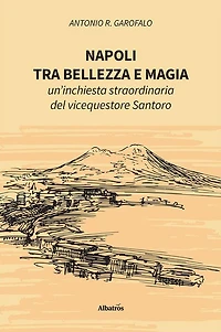Napoli, tra bellezza e magia