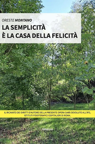 La semplicità è la casa della felicità