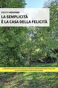 La semplicità è la casa della felicità