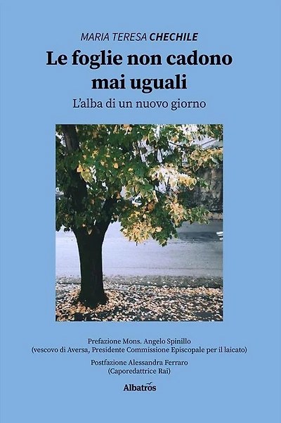 Le foglie non cadono mai uguali