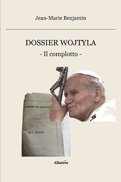DOSSIER WOJTYLA. Il complotto