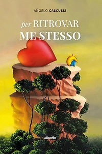 Per ritrovar me stesso