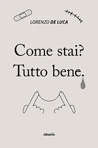 Come stai? Tutto bene.