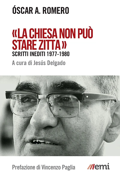 "La Chiesa non può stare zitta": Scritti inediti 1977-1980
