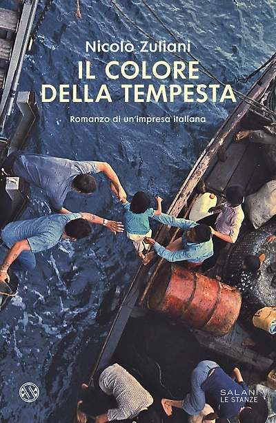 Il colore della tempesta: Romanzo di un'impresa italiana