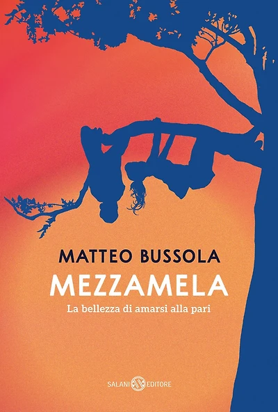 Mezzamela: La bellezza di amarsi alla pari
