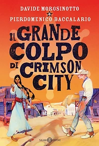 Il grande colpo di Crimson City