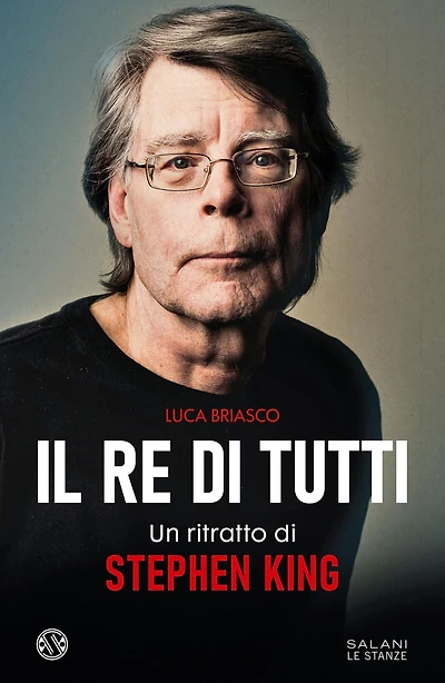 Il re di tutti: Un ritratto di Stephen King