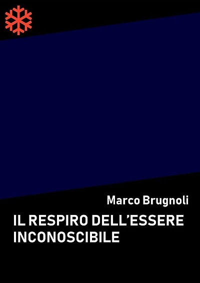 Il respiro dell'essere inconoscibile