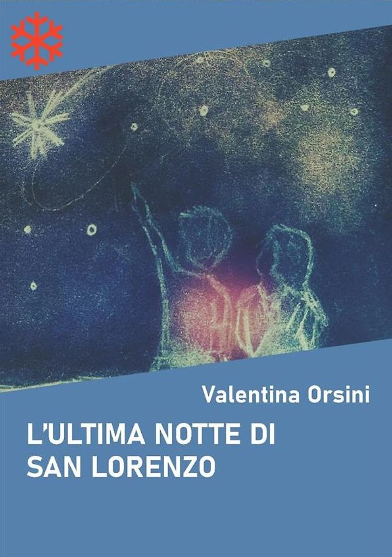L'ultima notte di San Lorenzo