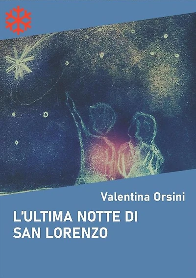 L'ultima notte di San Lorenzo