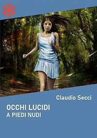 Occhi lucidi. A piedi nudi