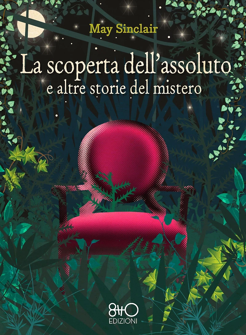 La scoperta dell'assoluto e altre storie del mistero