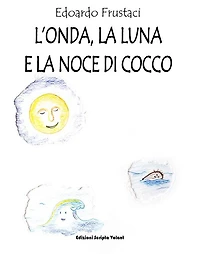 L'Onda, la Luna e Noce di Cocco