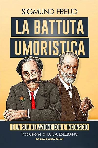 La battuta umoristica: E la sua relazione con l'inconscio