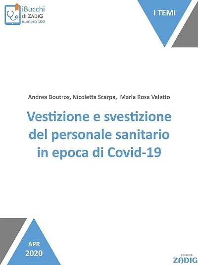 Vestizione e svestizione del personale sanitario in epoca di Covid-19