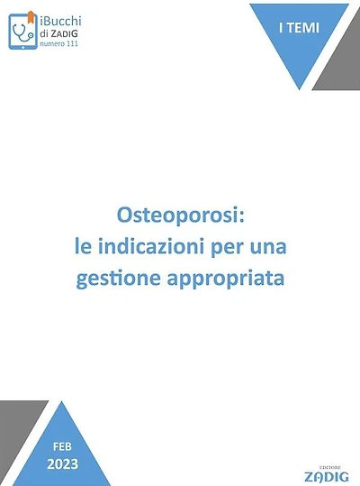Osteoporosi: le indicazioni per una gestione appropriata