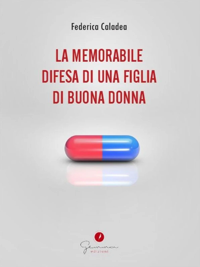 La memorabile difesa di una figlia di buona donna