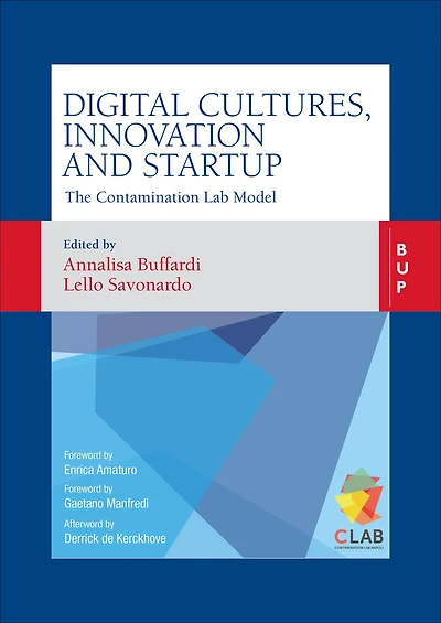 Digital Cultures, Innovation and Startup: The Contamination Lab Model