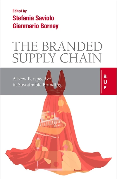 The Branded Supply Chain: A New Perspective Sustainable Branding