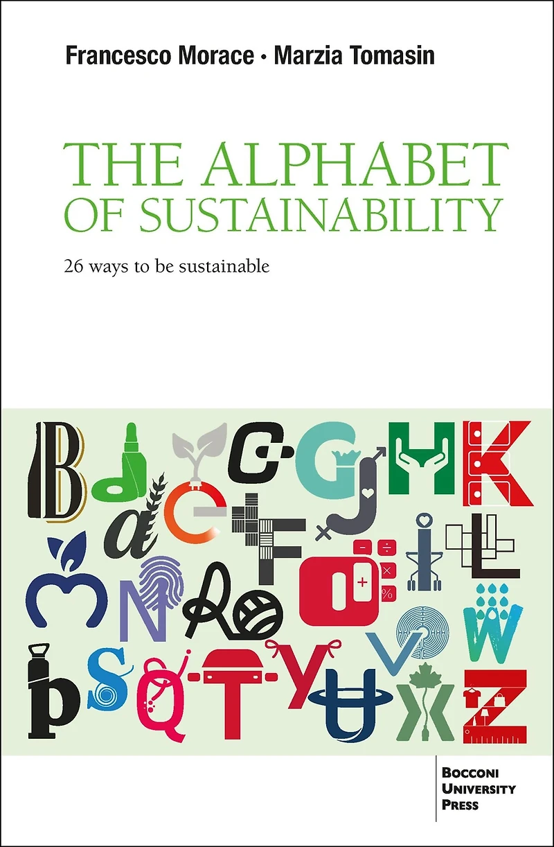 The Alphabet of Sustainability: 26 ways to be sustainable