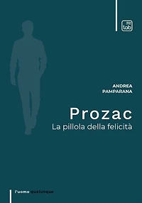 Prozac: La pillola della felicità