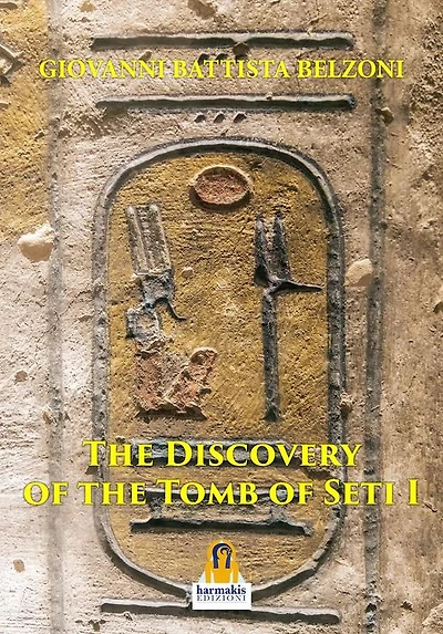 The Discovery of the Tomb of Seti I