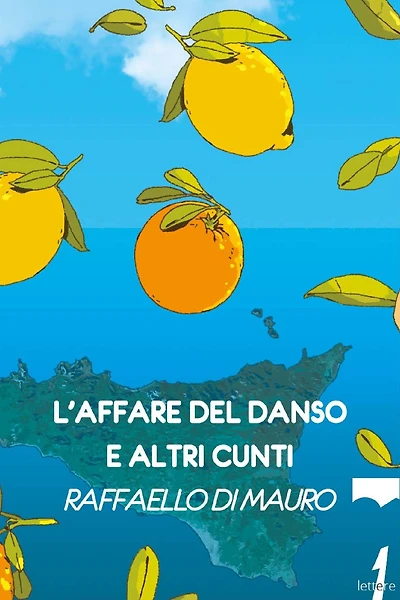 L'affare del Danso e altri cunti