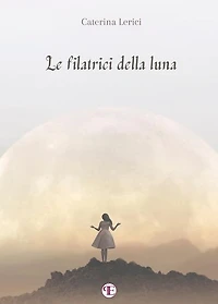 Le filatrici della luna