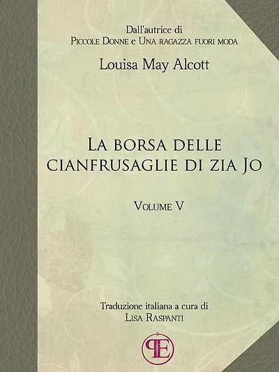 La borsa delle cianfrusaglie di Zia Jo (Vol. IV)