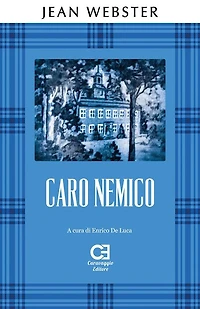 Caro Nemico. Edizione integrale e annotata