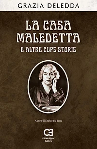 La casa maledetta e altre cupe storie. Edizione annotata