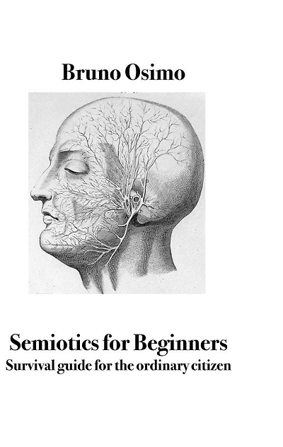 Semiotics for Beginners: Survival guide the ordinary citizen