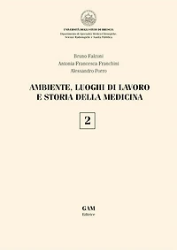 Ambiente, luoghi di lavoro e storia della medicina 2