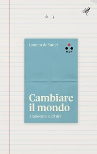 Cambiare il mondo: L'epidemia e gli dèi