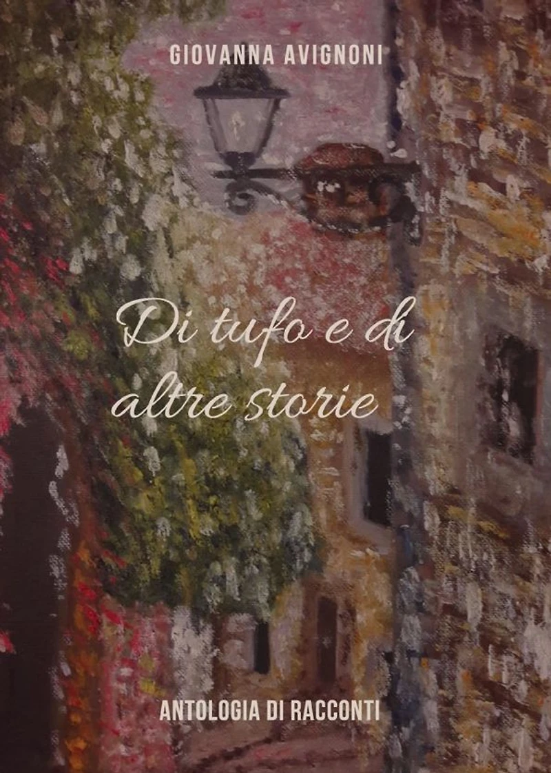 Di tufo e di altre storie