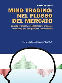 Mind trading: nel flusso del mercato