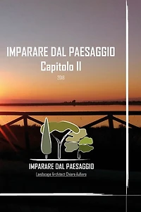 Imparare dal Paesaggio, Capitolo II