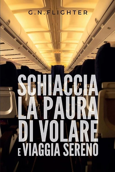 Schiaccia la paura di volare e viaggia