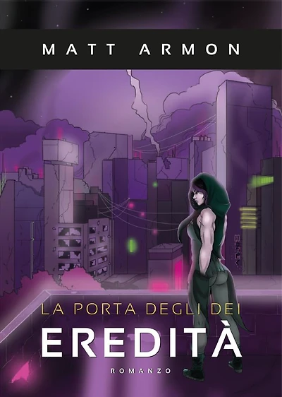 La Porta degli Dei - Eredità