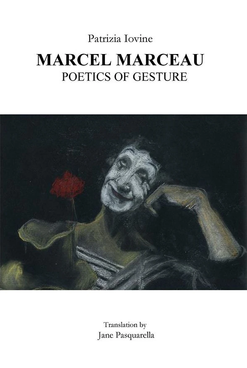 Marcel Marceau poetics of gesture