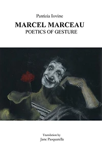 Marcel Marceau poetics of gesture