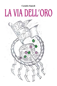 La via dell'oro