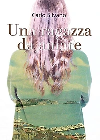 Una ragazza da amare