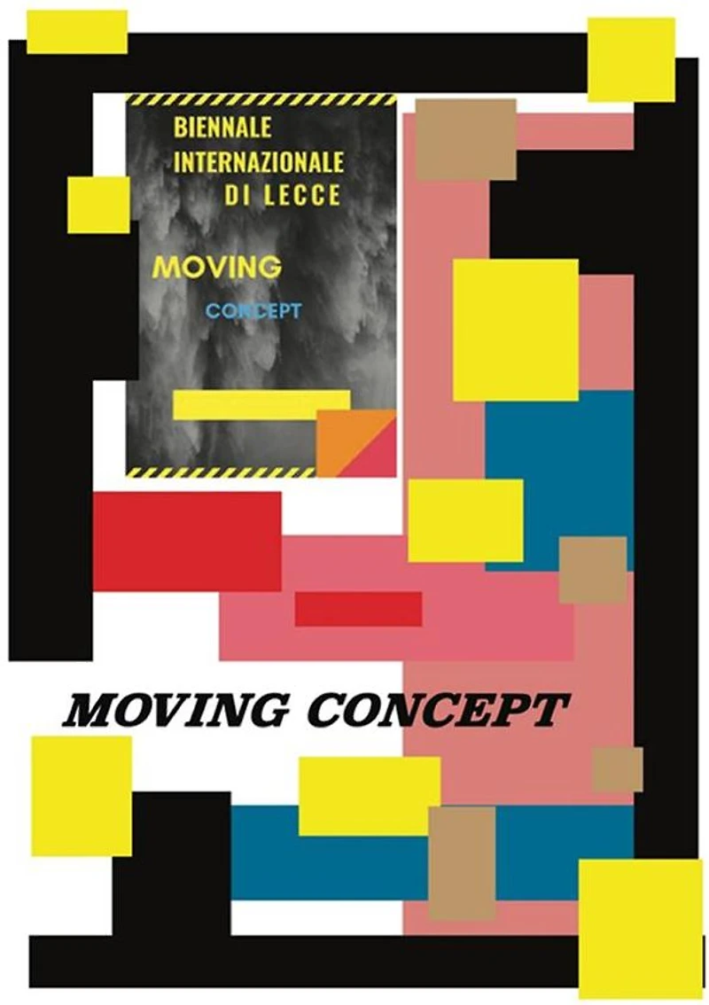 Moving Concept "Biennale internazionale di Lecce"