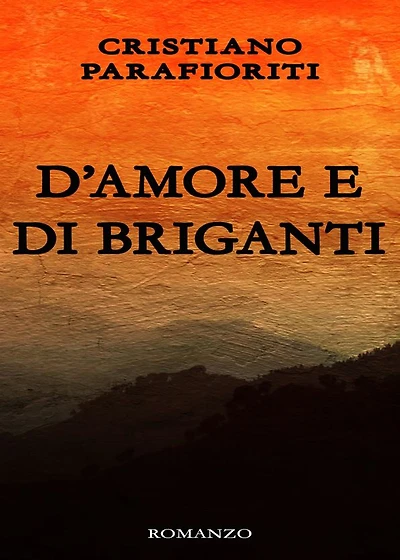 D'amore e di briganti